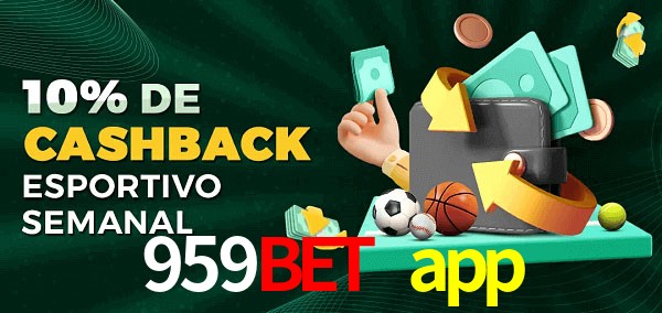 10% de bônus de cashback na 959bet app